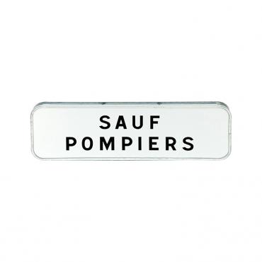 Panonceau M9z Sauf Pompiers