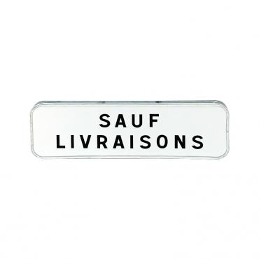 Panonceau M9z sauf livraisons